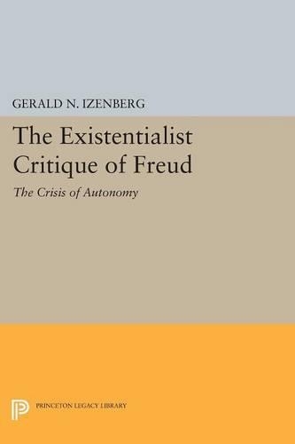 Бумажная книга «The Existentialist Critique of Freud: The Crisis of Autonomy», автор Джеральд Н. Айзенберг - фото №1