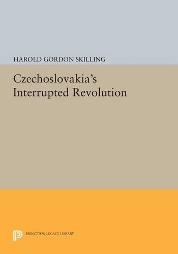 Паперова книга «Czechoslovakia's Interrupted Revolution», автор Гарольд Гордон Скіллінг - фото №1