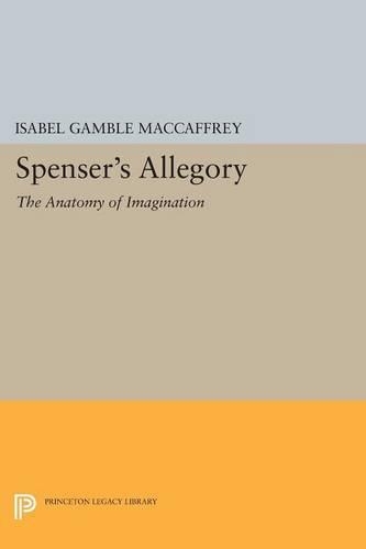 Бумажная книга «Spenser's Allegory: The Anatomy of Imagination», автор Изабель Гэмбл Маккэффри - фото №1