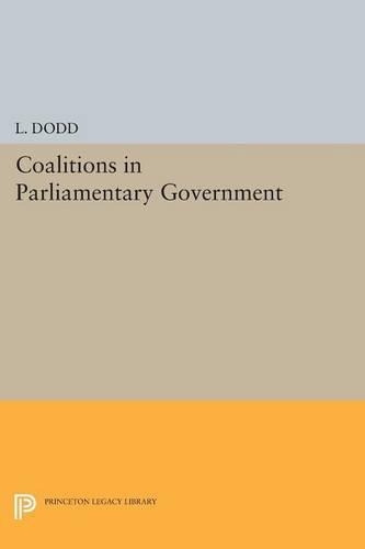 Бумажная книга «Coalitions in Parliamentary Government», автор Л. Додд - фото №1