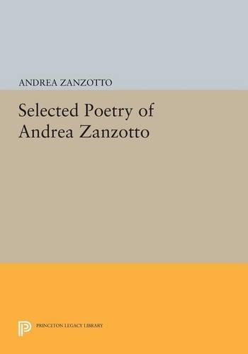 Бумажная книга «Selected Poetry of Andrea Zanzotto», автор Андреа Занзотто - фото №1