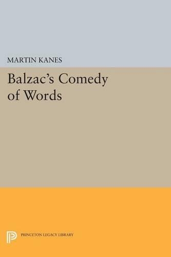 Бумажная книга «Balzac's Comedy of Words», автор Мартин Канес - фото №1