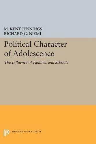 Бумажная книга «Political Character of Adolescence: The Influence of Families and Schools», авторов М. Кент Дженнингс, Ричард Г. Ниеми - фото №1