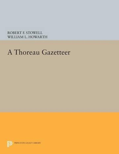 Бумажная книга «A Thoreau Gazetteer», автор Роберт Ф. Стоуэлл - фото №1