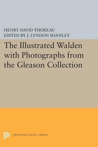 Бумажная книга «The Illustrated WALDEN with Photographs from the Gleason Collection», автор Генри Дэвид Торо - фото №1