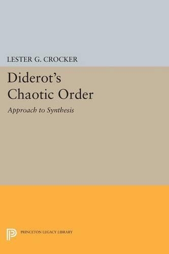 Бумажная книга «Diderot's Chaotic Order: Approach to Synthesis», автор Лестер Г. Крокер - фото №1