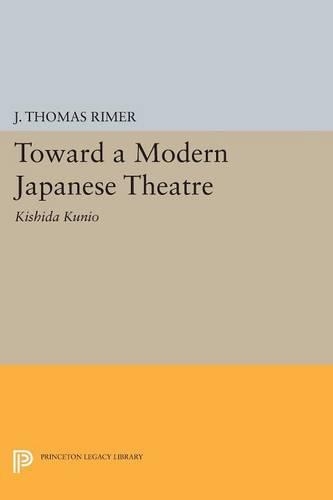 Паперова книга «Toward a Modern Japanese Theatre: Kishida Kunio», автор Дж. Томас Рімер - фото №1
