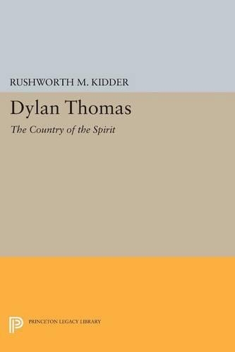 Бумажная книга «Dylan Thomas: The Country of the Spirit», автор Рашуорт М. Киддер - фото №1