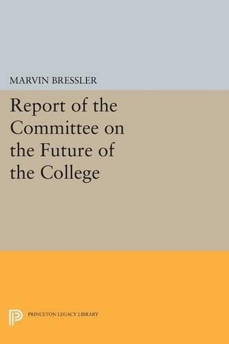 Паперова книга «Report of the Committee on the Future of the College», автор Марвін Бресслер - фото №1