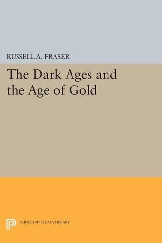 Бумажная книга «The Dark Ages and the Age of Gold», автор Рассел А. Фрейзер - фото №1