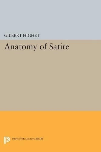 Бумажная книга «Anatomy of Satire», автор Гилберт Хигет - фото №1