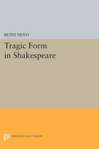 Бумажная книга «Tragic Form in Shakespeare», автор Рут Нево - фото №1