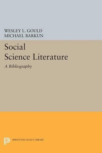 Бумажная книга «Social Science Literature: A Bibliography for International Law», авторов Майкл Баркун, Уэсли Л. Гулд - фото №1