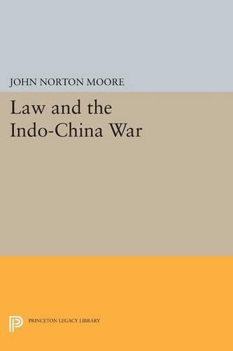 Бумажная книга «Law and the Indo-China War», автор Джон Нортон Мур - фото №1