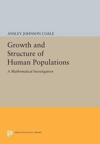 Паперова книга «Growth and Structure of Human Populations: A Mathematical Investigation», автор Енслі Джонсон Коул - фото №1
