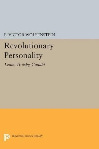 Бумажная книга «Revolutionary Personality: Lenin, Trotsky, Gandhi», автор Э. Виктор Вольфенштейн - фото №1