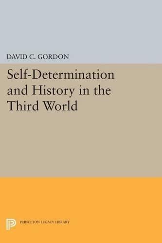 Бумажная книга «Self-Determination and History in the Third World», автор Дэвид К. Гордон - фото №1