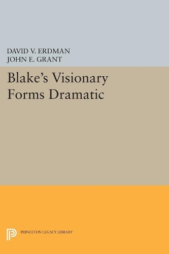 Паперова книга «Blake's Visionary Forms Dramatic», авторів Девід В. Ердман, Джон Е. Грант - фото №1