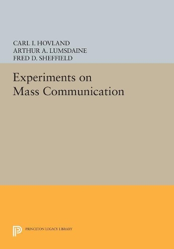 Паперова книга «Experiments on Mass Communication», авторів A. А. Ламсдайн, C. І. Ховланд - фото №1