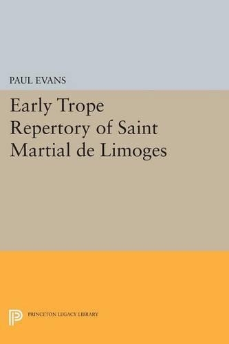 Бумажная книга «Early Trope Repertory of Saint Martial de Limoges», автор Пол Эванс - фото №1