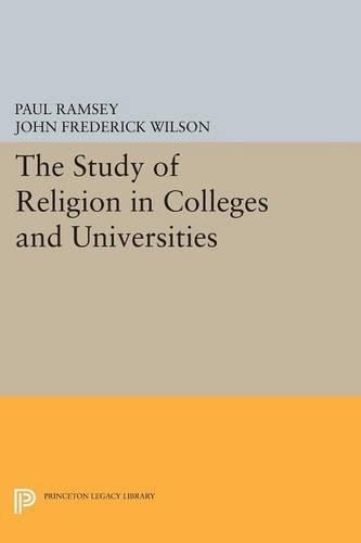 Бумажная книга «The Study of Religion in Colleges and Universities», авторов Джон Фредерик Уилсон, Пол Рэмси - фото №1