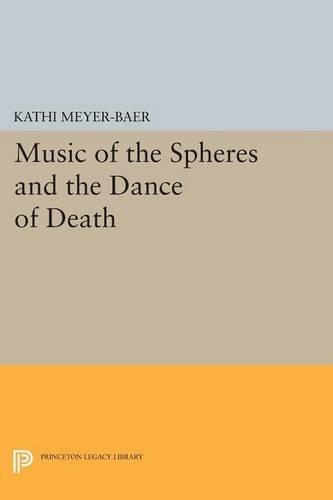 Бумажная книга «Music of the Spheres and the Dance of Death: Studies in Musical Iconology», автор Кати Мейер-Баер - фото №1