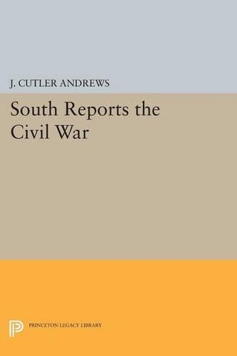 Бумажная книга «South Reports the Civil War», автор Дж. Катлери Эндрюс - фото №1