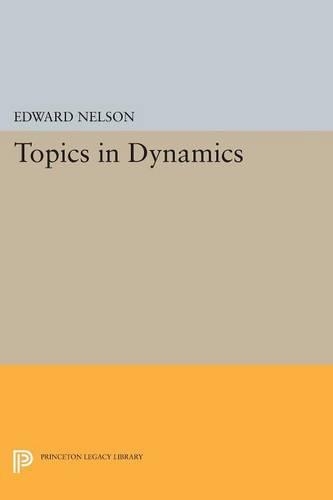 [object Object] «Topics in Dynamics: I: Flows», автор Едвард Нельсон - фото №1