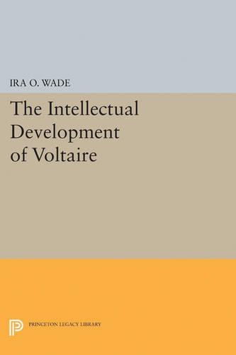 Бумажная книга «Intellectual Development of Voltaire», автор Айра О. Уэйд - фото №1