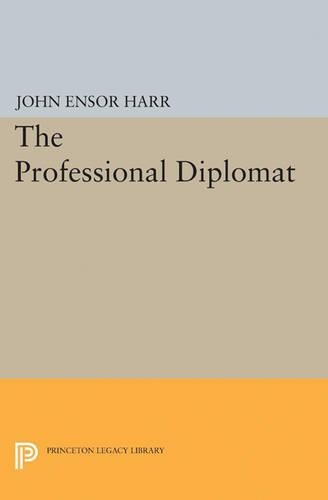 Бумажная книга «The Professional Diplomat», автор Джон Энсор Харр - фото №1