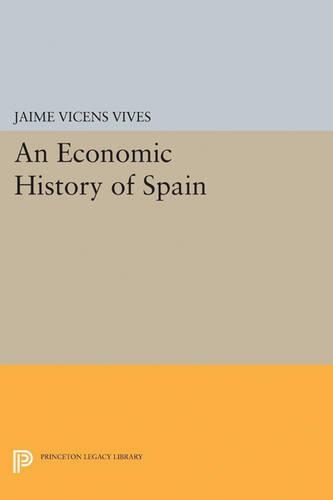 Бумажная книга «Economic History of Spain», автор Хайме Висенс Вивес - фото №1
