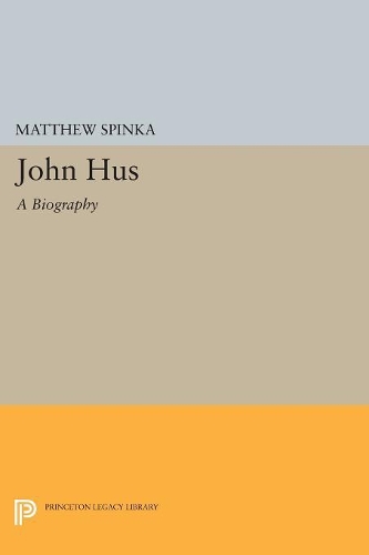 Паперова книга «John Hus: A Biography», автор Метью Спінка - фото №1
