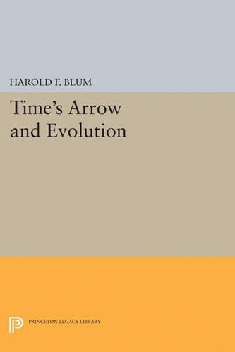 Паперова книга «Time's Arrow and Evolution», автор Гарольд Френсіс Блюм - фото №1