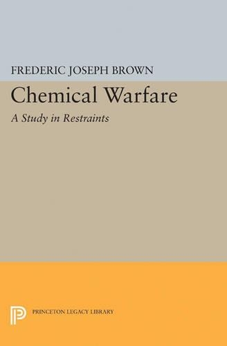 Бумажная книга «Chemical Warfare: A Study in Restraints», автор Фредерик Джозеф Браун - фото №1