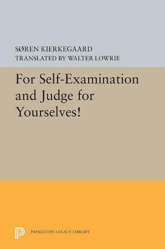 Бумажная книга «For Self-Examination and Judge for Yourselves!», автор Сёрен Кьеркегор - фото №1