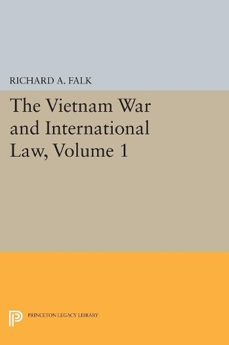 Бумажная книга «The Vietnam War and International Law, Volume 1», автор Ричард А. Фолк - фото №1
