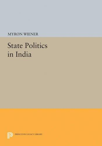 Паперова книга «State Politics in India», автор Мирон Вінер - фото №1