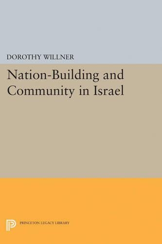 Бумажная книга «Nation-Building and Community in Israel», автор Дороти Уиллнер - фото №1