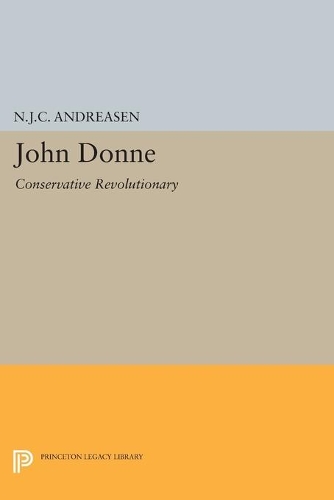 Паперова книга «John Donne: Conservative Revolutionary», автор Н. Дж. К. Андреасен - фото №1