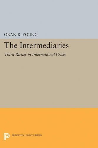 Паперова книга «The Intermediaries: Third Parties in International Crises», автор Оран Р. Янг - фото №1