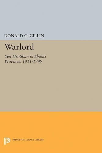 Бумажная книга «Warlord: Yen Hsi-Shan in Shansi Province, 1911-1949», автор Дональд Г. Гиллин - фото №1