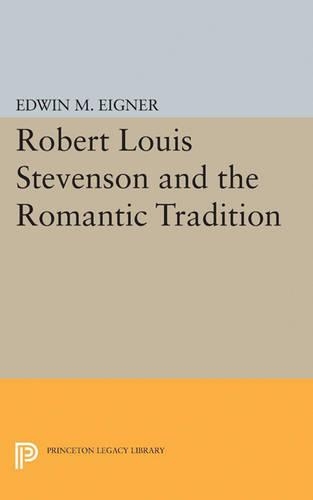 Бумажная книга «Robert Louis Stevenson and the Romantic Tradition», автор Эдвин М. Айгнер - фото №1
