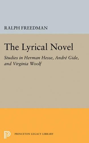 Бумажная книга «The Lyrical Novel: Studies in Herman Hesse, Andre Gide, and Virginia Woolf», автор Ральф Фримен - фото №1