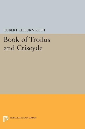 Бумажная книга «Book of Troilus and Criseyde», автор Роберт Килберн Рут - фото №1
