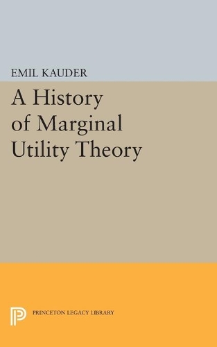Бумажная книга «History of Marginal Utility Theory», автор Эмиль Каудер - фото №1