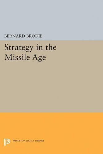 Бумажная книга «Strategy in the Missile Age», автор Бернард Броуди - фото №1