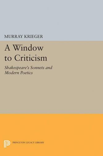 Паперова книга «Window to Criticism: Shakespeare's Sonnets & Modern Poetics», автор Мюррей Крігер - фото №1