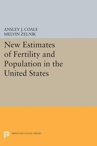 Бумажная книга «New Estimates of Fertility and Population in the United States», авторов Ансли Джонсон Коул, Мелвин Зельник - фото №1
