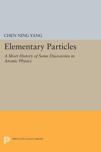 Бумажная книга «Elementary Particles», автор Чэнь Нин Ян - фото №1