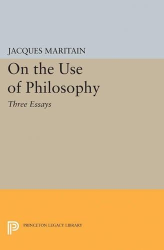 Паперова книга «On the Use of Philosophy: Three Essays», автор Жак Маритен - фото №1